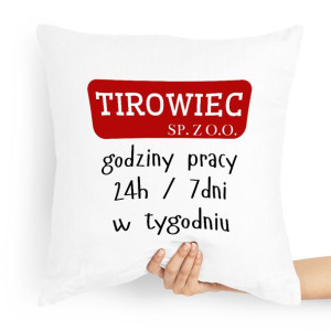 Dla Tirowca Prezent Poduszka Godziny Pracy