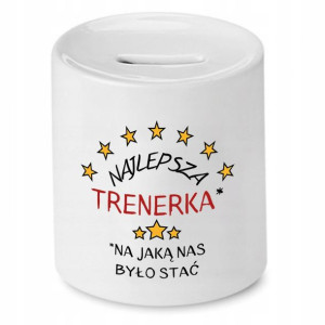 Dla Trenera Prezent Skarbonka Najlepsza Trenerka