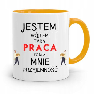 Dla Wójta Kubek Żółty Prezent Praca To Przyjemność