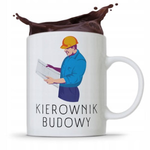 Kubek Budowlańca Majstra Kierownik Budowy Prezent
