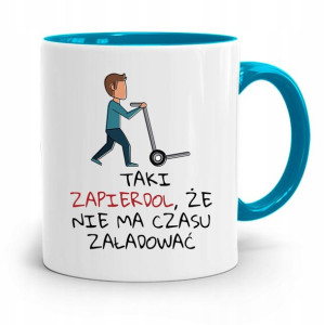 Kubek Błękitny Dla Budowlańca Taki Zapier*ol