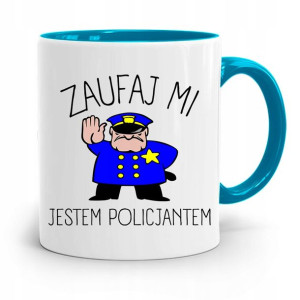 Kubek Błękitny Dla Policjanta Jestem Policjantem