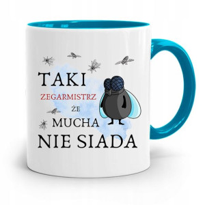 Kubek Błękitny Dla Zegarmistrza Że Mucha Nie Siada