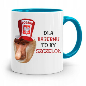 Kubek Błękitny Nosacz Janusz Dla Bajernu Szczeloł