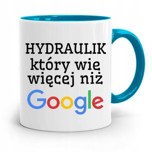 Kubek Błękitny Prezent Dla Hydraulika Wie Więcej