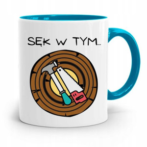 Kubek Błękitny Prezent Dla Stolarza Sęk W Tym