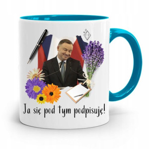 Kubek Błękitny Prezydenta Andrzej Duda Dla Ciebie