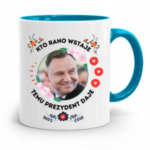 Kubek Błękitny Prezydenta Andrzej Duda Dla Ciebie