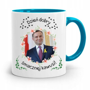 Kubek Błękitny Prezydenta Andrzej Duda Dla Ciebie