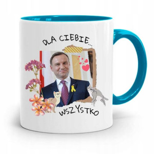 Kubek Błękitny Prezydenta Andrzej Duda Dla Ciebie