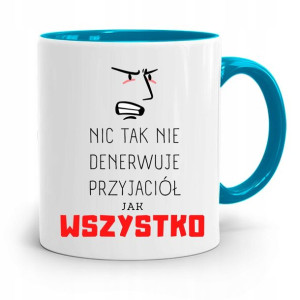 Kubek Błękitny Przyjaciela Denerwuje Jak Wszystko