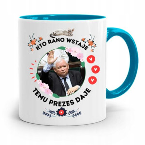 Kubek Błękitny Śmieszny Pis Jarosław Kaczyński