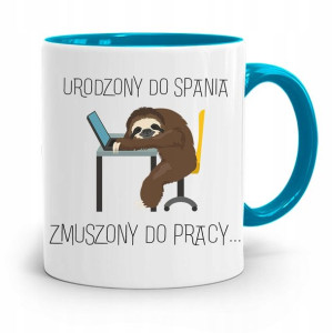 Kubek Błękitny Śmieszny Zabawny Urodzony Do Spania