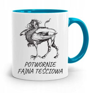 Kubek Błękitny Teściowej Potwornie Fajna Teściowa