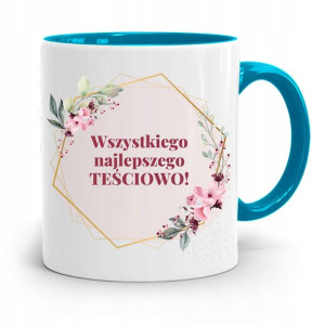 Kubek Błękitny Teściowej Wszystkiego Najlepszego