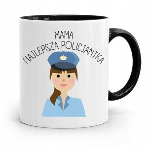 Kubek Czarny Dla Mamy Najlepszej Policjantki