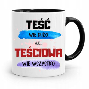 Kubek Czarny Dla Teściowej Teściowa Wie Wszystko