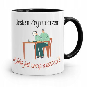 Kubek Czarny Dla Zegarmistrza Jestem Zegarmistrzem