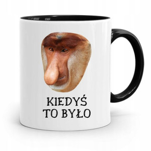 Kubek Czarny Nosacz Janusz Kiedyś To Było Prezent