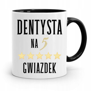 Kubek Czarny Prezent Dentysty Na 5 Gwiazdek