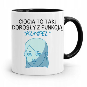 Kubek Czarny Prezent Dla Cioci Z Funkcją Kumpel