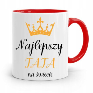 Kubek Czerwony Dla Taty Ojca Najlepszy Tata Świata