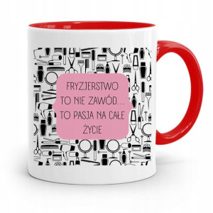 Kubek Czerwony Fryzjera Fryzjerki To Pasja