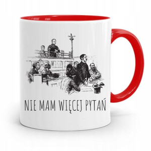 Kubek Czerwony Prawnika Nie Mam Więcej Pytań