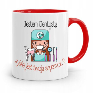 Kubek Czerwony Prezent Dentysty Moja Supermoc