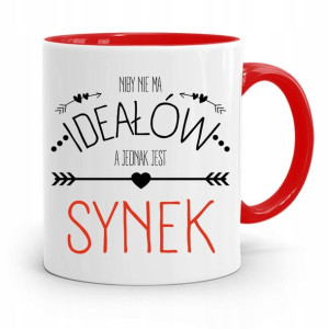 Kubek Czerwony Prezent Dla Syna Nie Ma Ideałów
