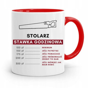 Kubek Czerwony Prezent Stolarza Stawka Godzinowa