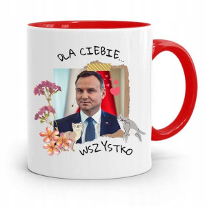 Kubek Czerwony Prezydenta Andrzej Duda Dla Ciebie
