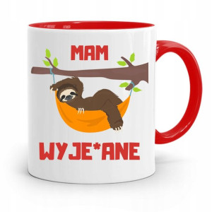 Kubek Czerwony Śmieszny Zabawny Mam Wyje*ane
