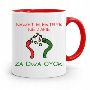 Kubek Czerwony Śmieszny Zabawny Nawet Elektryk