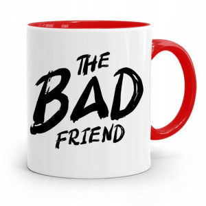 Kubek Czerwony Śmieszny Zabawny The Bad Friend