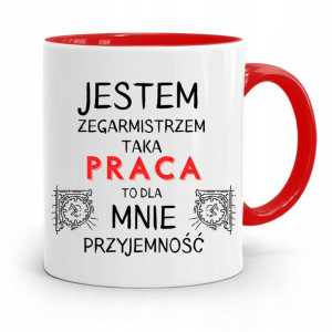 Kubek Czerwony Zegarmistrza Praca To Przyjemność