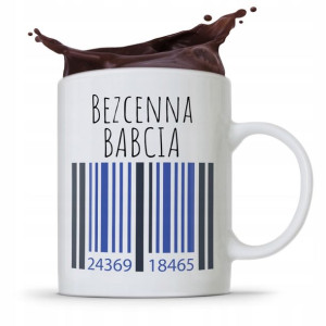 Kubek Dla Babci Na Imieniny Bezcenna Babcia
