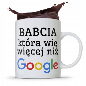 Kubek Dla Babci Na Imieniny Która Wie Więcej