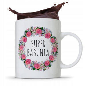 Kubek Dla Babci Na Imieniny Super Babunia