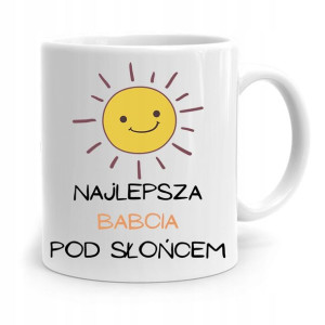 Kubek Dla Babci Na Urodziny Najlepsza Pod Słońcem