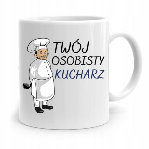 Kubek Dla Kucharza Kucharki Twój Osobisty Kucharz