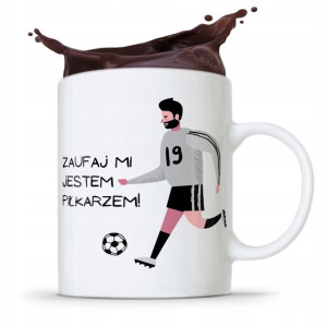 Kubek Dla Piłkarza Zawodnika Zaufaj Mi! Prezent