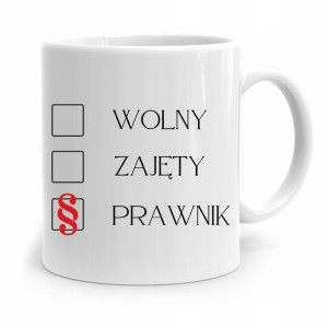 Kubek Dla Prawnika Mecenasa Wolny Zajęty Prawnik