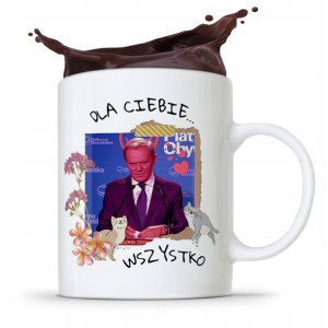 Kubek Donald Tusk Po Platforma Dla Ciebie Wszystko