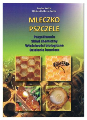 Książka MLECZKO PSZCZELE Bogdan,Elżbieta Kędzia