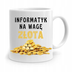 Kubek Informatyka Programisty Na Wage Złota