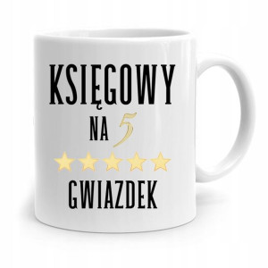 Kubek Księgowej Księgowego Księgowy Na 5 Gwiazdek