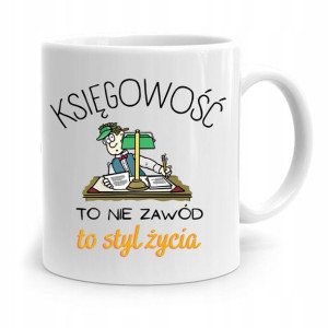 Kubek Księgowej Księgowego To Styl Życia