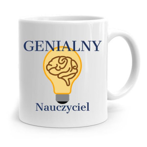 Kubek Na Dzień Nauczyciela Genialny Nauczyciel