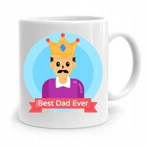 Kubek Na Dzień Ojca Dla Taty Best Dad Ever Prezent